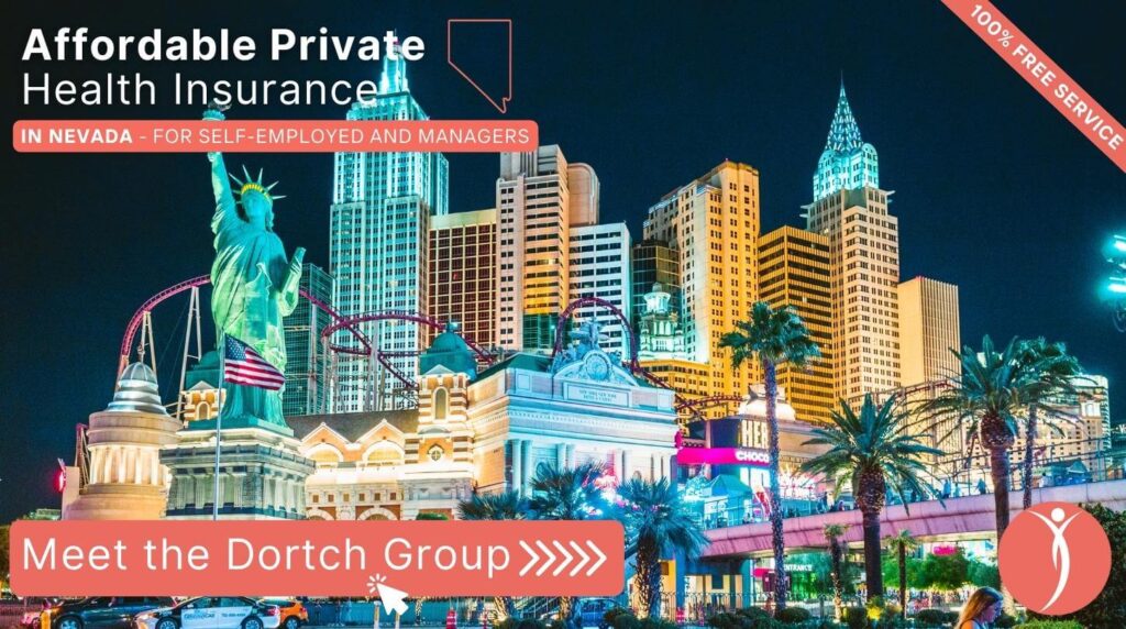 Affordable Private Health Insurance in Nevada - Meet The Dortch Group - Get a Free Consultation Now