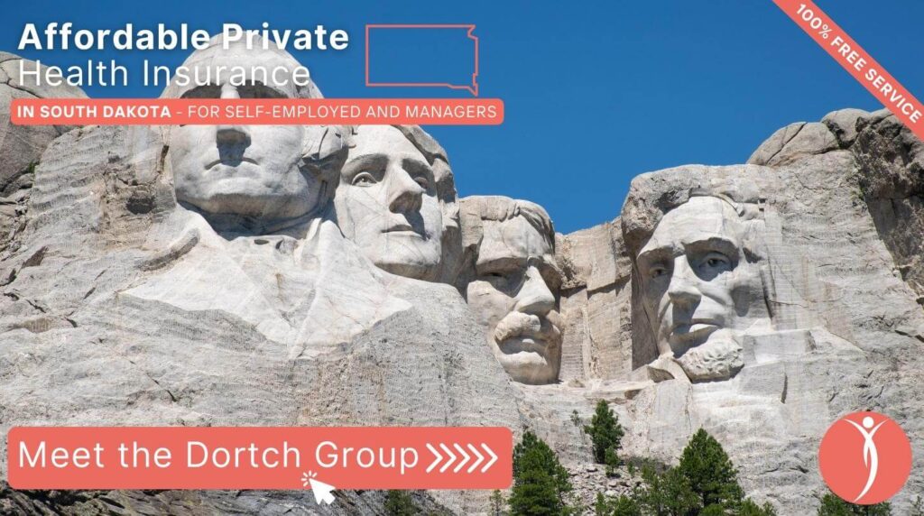 Affordable Private Health Insurance in South Dakota - Meet The Dortch Group - Get a Free Consultation Now