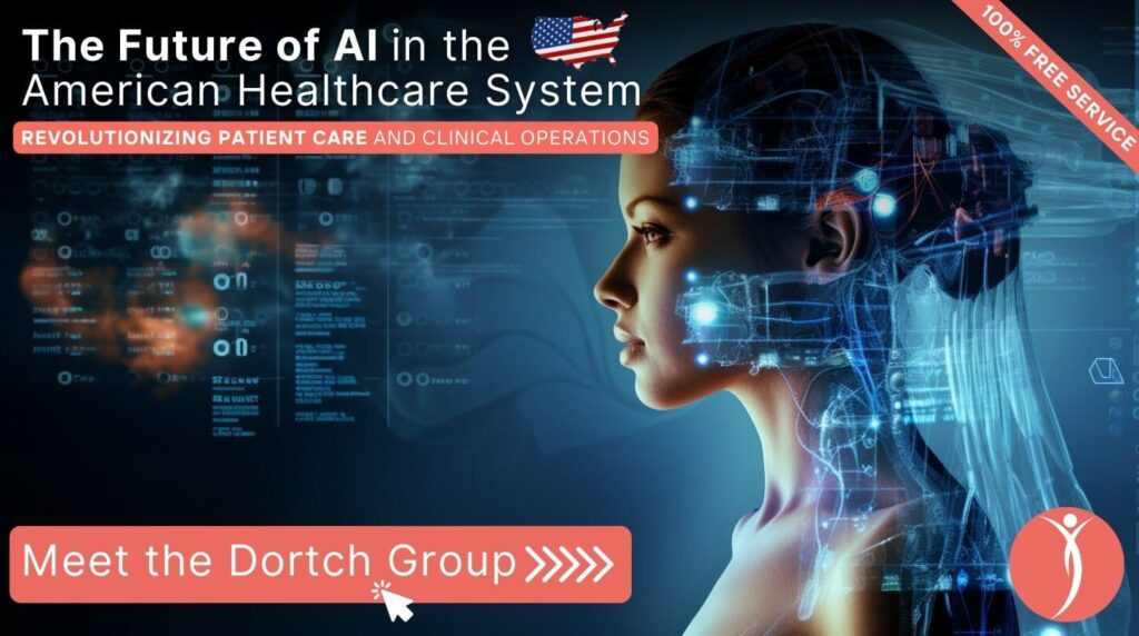AI in the American Healthcare System - the future? The Dortch Group Blog