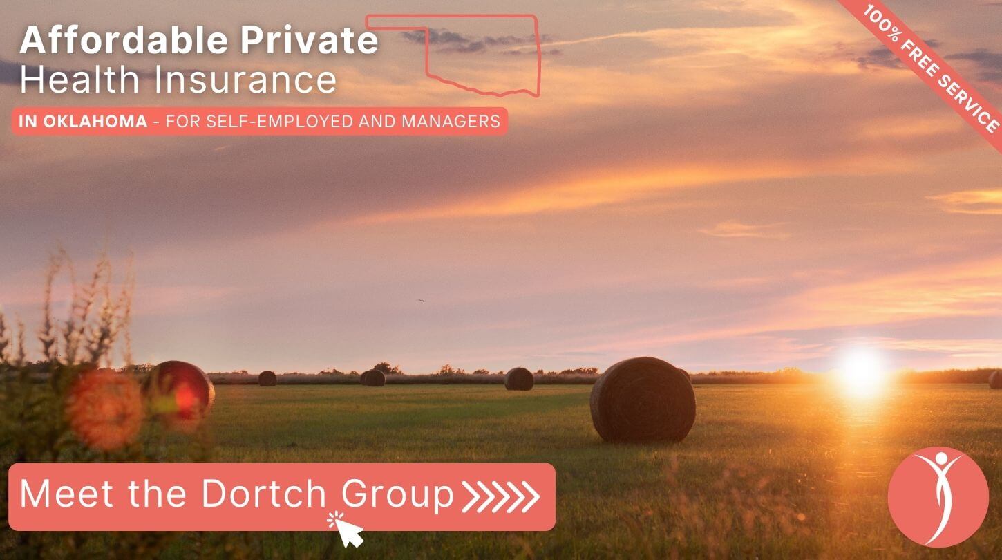 Affordable Private Health Insurance in Oklahoma - Meet The Dortch Group - Get a Free Consultation Now