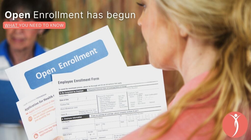 Open Enrollment has begun, what you need to know about health insurance - the dortch group blog